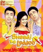 Shaadi Ka Laddoo 2004 song download